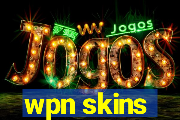 wpn skins